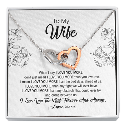 Interlocking Hearts Necklace | Personalized To My Wife Necklace From Husband I Love You More Wife Birthday Anniversary Wedding Valentines Day Christmas Customized Message Card | siriusteestore
