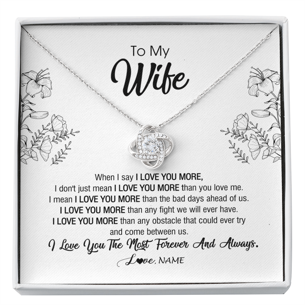 Love Knot Necklace | Personalized To My Wife Necklace From Husband I Love You More Wife Birthday Anniversary Wedding Valentines Day Christmas Customized Message Card | siriusteestore