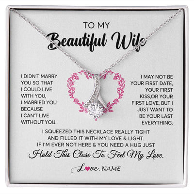 Alluring Beauty Necklace | Personalized To My Wife Necklace From Husband Love Heart Soulmate Wife Birthday Anniversary Wedding Valentines Day For Her Customized Gift Box Message Card | siriusteestore
