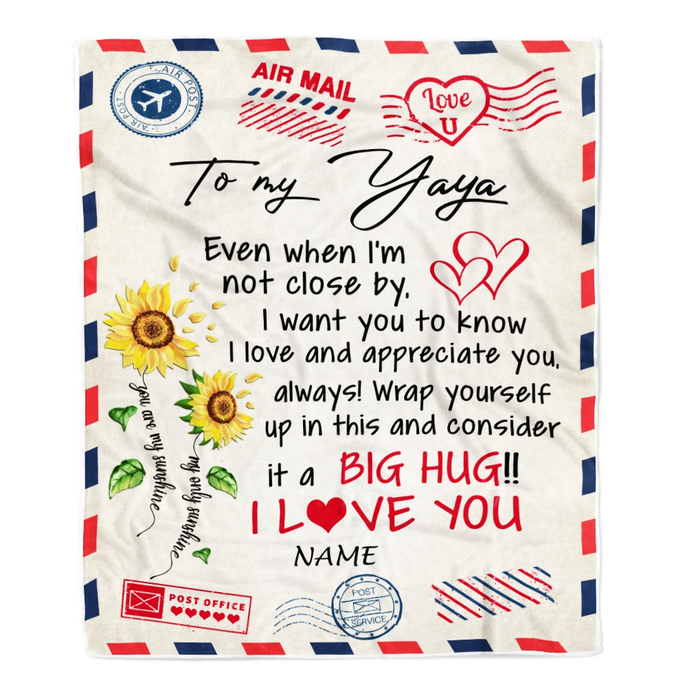 Personalized To My Yaya Blanket From Kids Love Big Hug Air Mail Letter Sunflower Yaya Birthday Mothers Day Christmas Customized Fleece Throw Blanket | siriusteestore