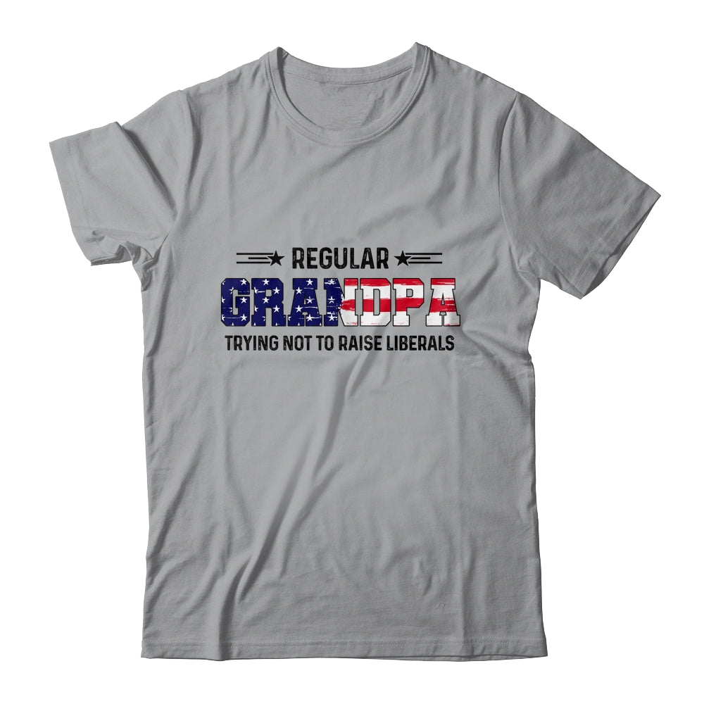 Regular Grandpa Trying Not To Raise Liberal American USA Flag Shirt & Hoodie | siriusteestore