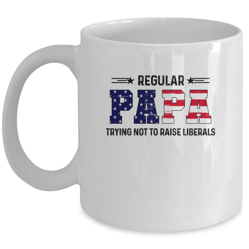 Regular Papa Trying Not To Raise Liberal American USA Flag Mug | siriusteestore