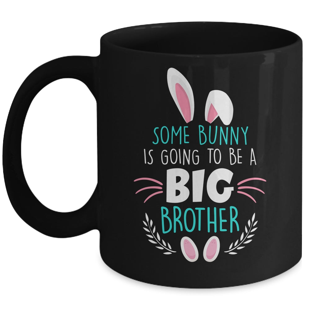 Some bunny Is Going To Be A Big Brother Easter Pregnancy Mug | siriusteestore