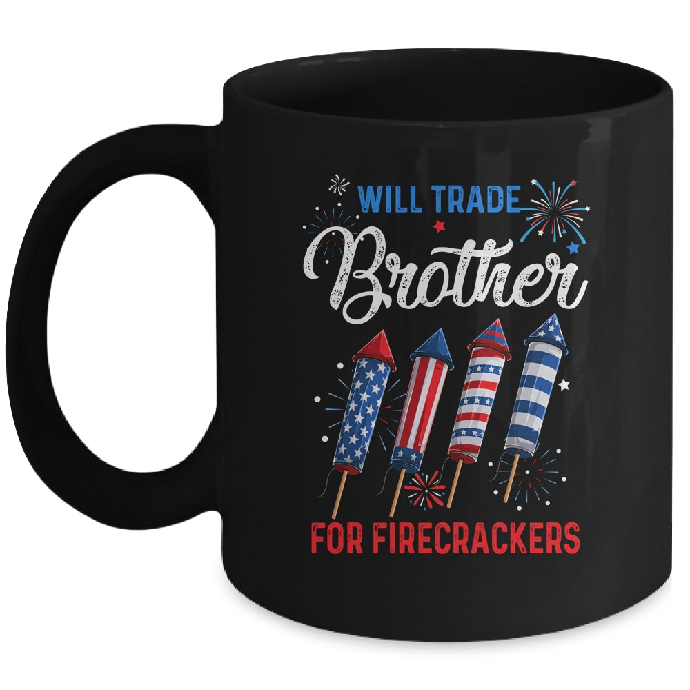 Trade Brother For Firecrackers Funny Girls 4th Of July Mug | siriusteestore