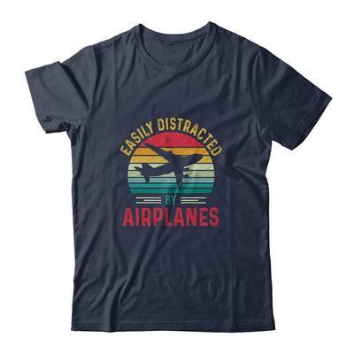 Vintage Easily Distracted By Airplanes Funny Pilot Flying Shirt & Hoodie | Siriustee.com