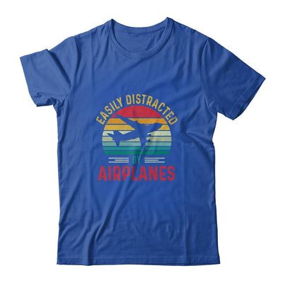 Vintage Easily Distracted By Airplanes Funny Pilot Flying Shirt & Hoodie | Siriustee.com