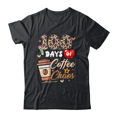 100 Days Of Coffee And Chaos 100 Days Student Teacher Shirt & Hoodie | siriusteestore