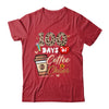 100 Days Of Coffee And Chaos 100 Days Student Teacher Shirt & Hoodie | siriusteestore