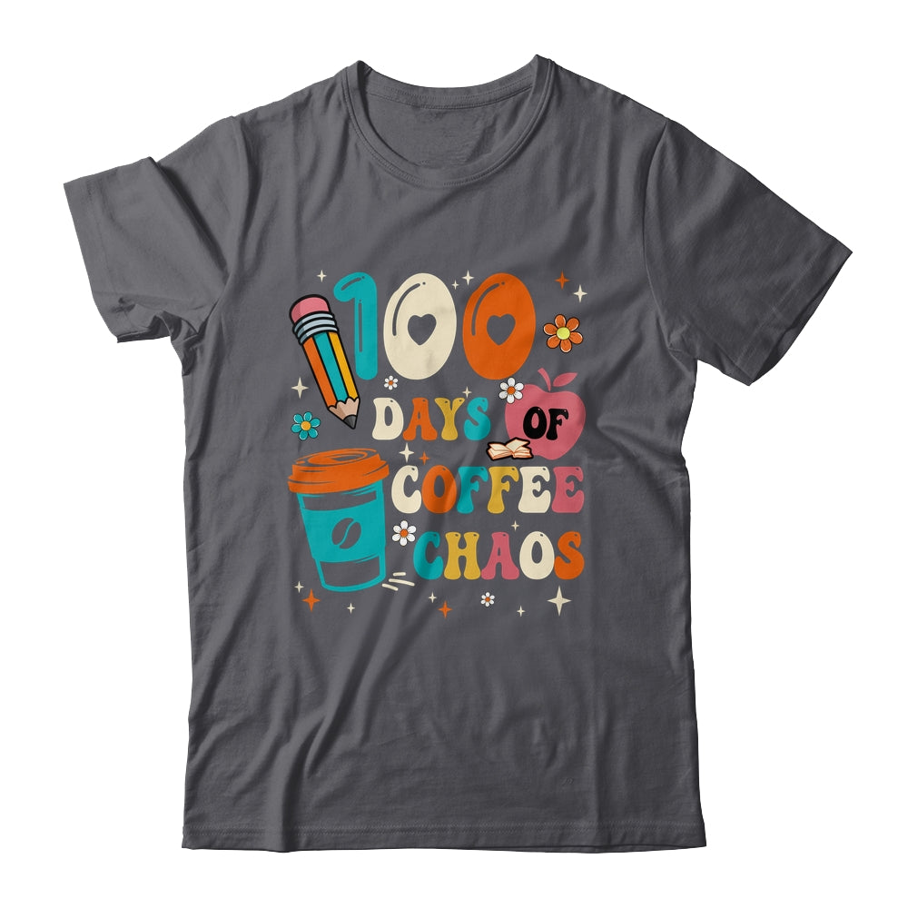 100 Days Of Coffee And Chaos 100th Day Of School Teacher Shirt & Hoodie | siriusteestore