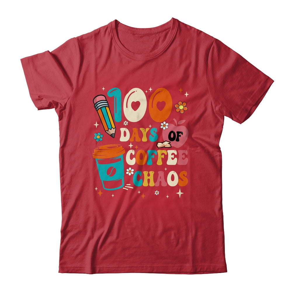 100 Days Of Coffee And Chaos 100th Day Of School Teacher Shirt & Hoodie | siriusteestore