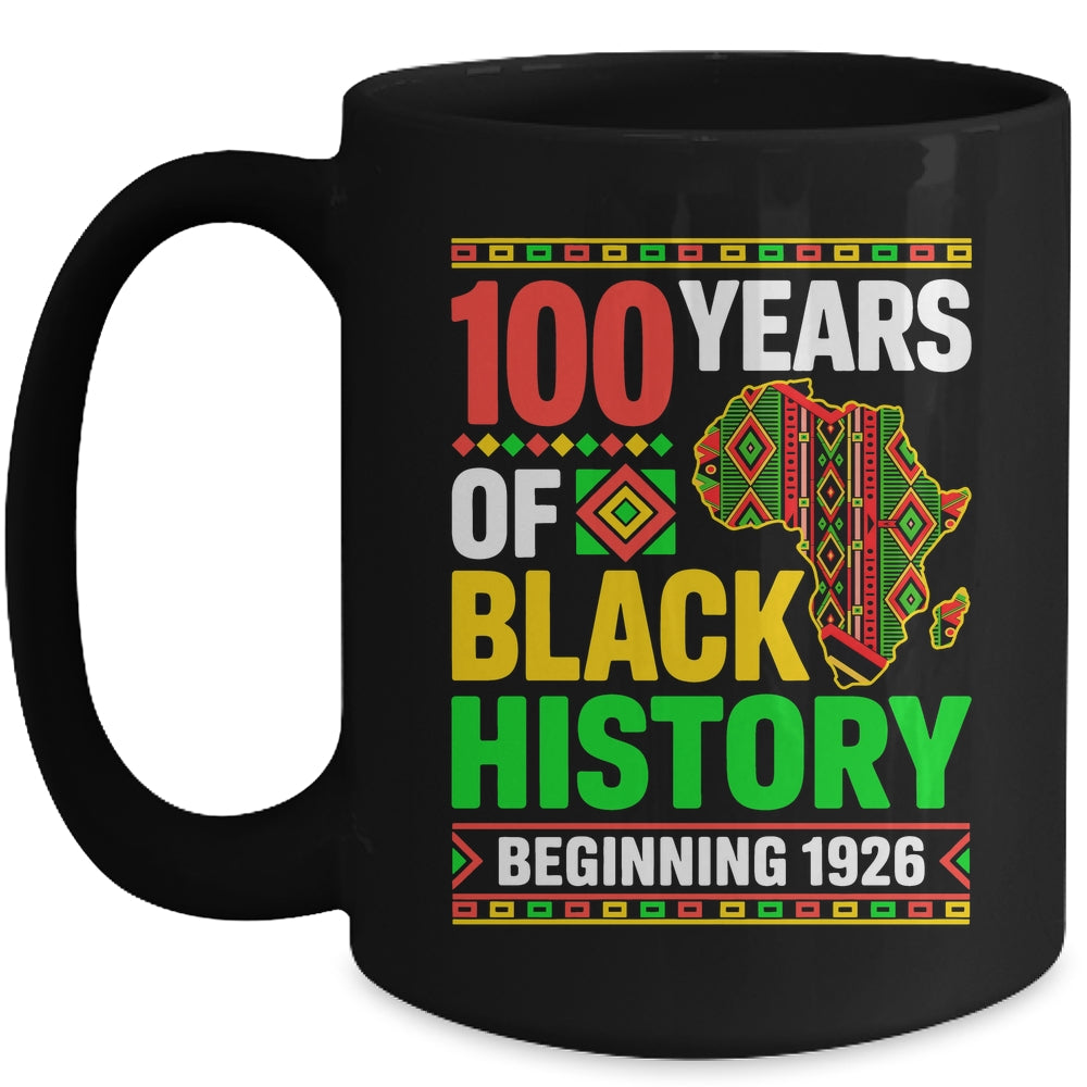 100 Years Black History Beginning 1926 Centennial Africa Mug | siriusteestore