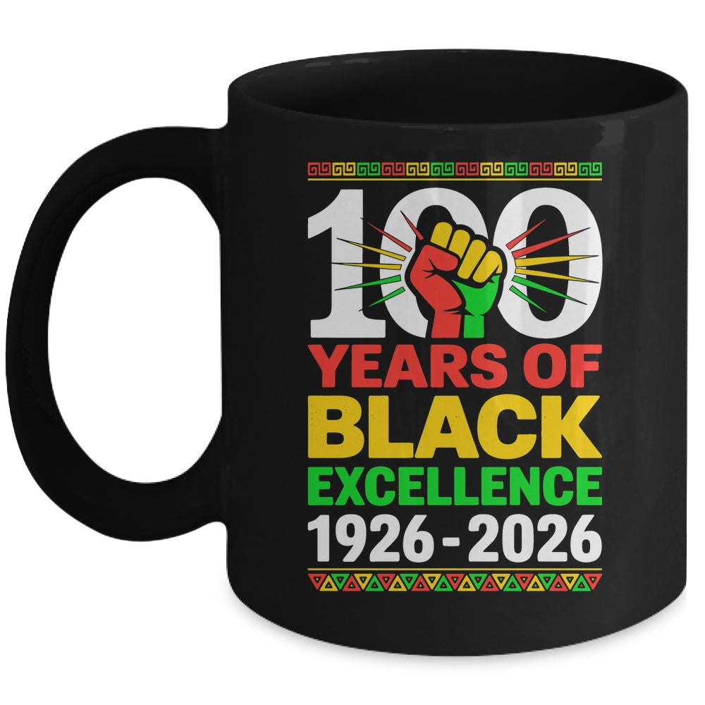 100 Years Of Black Excellence Centennial Black History Month Mug | siriusteestore