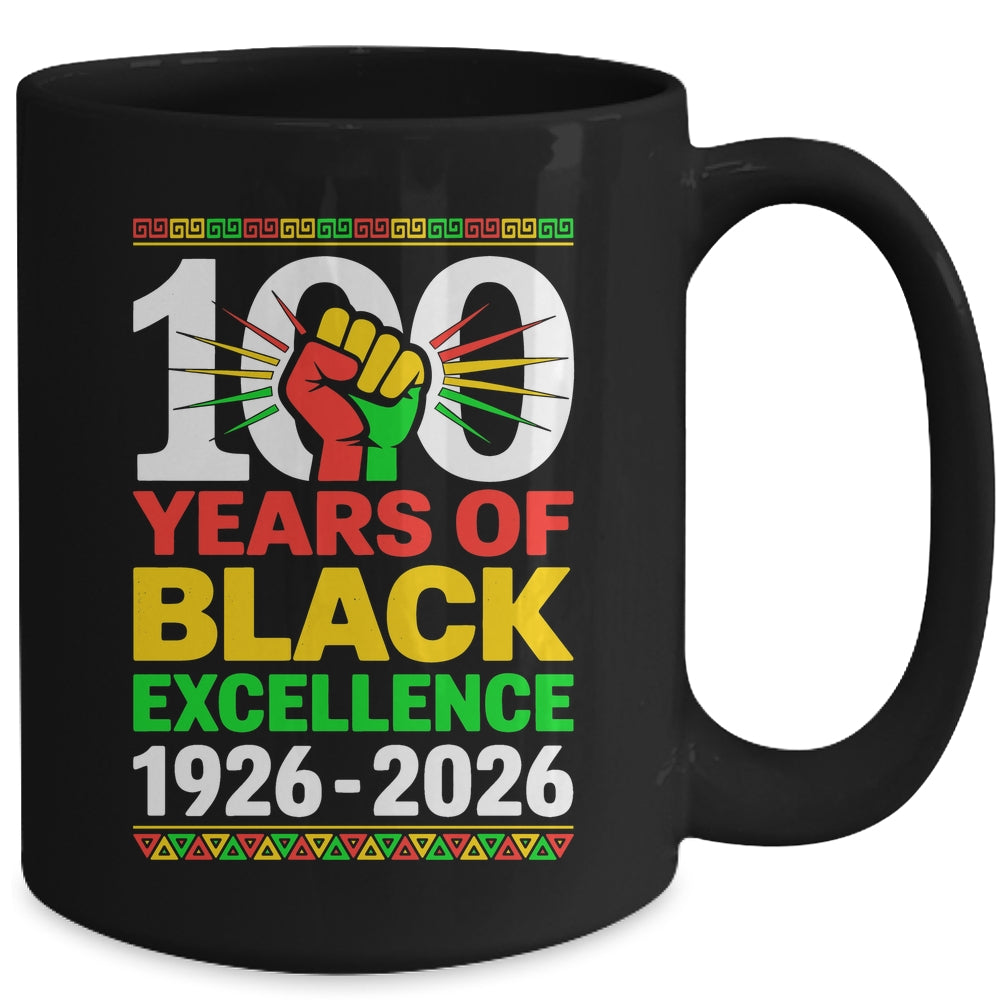 100 Years Of Black Excellence Centennial Black History Month Mug | siriusteestore