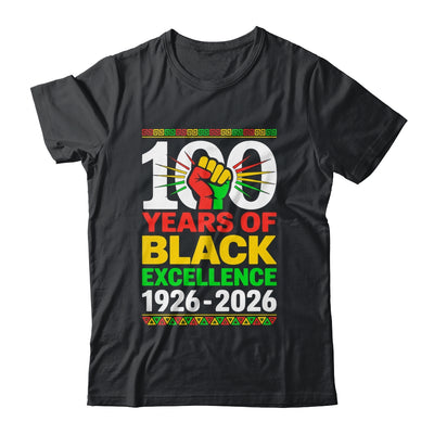 100 Years Of Black Excellence Centennial Black History Month Shirt & Hoodie | siriusteestore