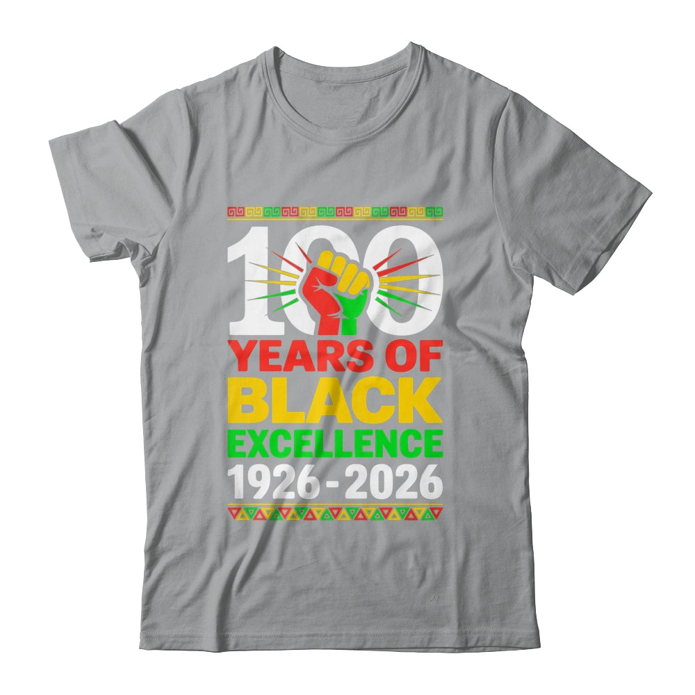 100 Years Of Black Excellence Centennial Black History Month Shirt & Hoodie | siriusteestore