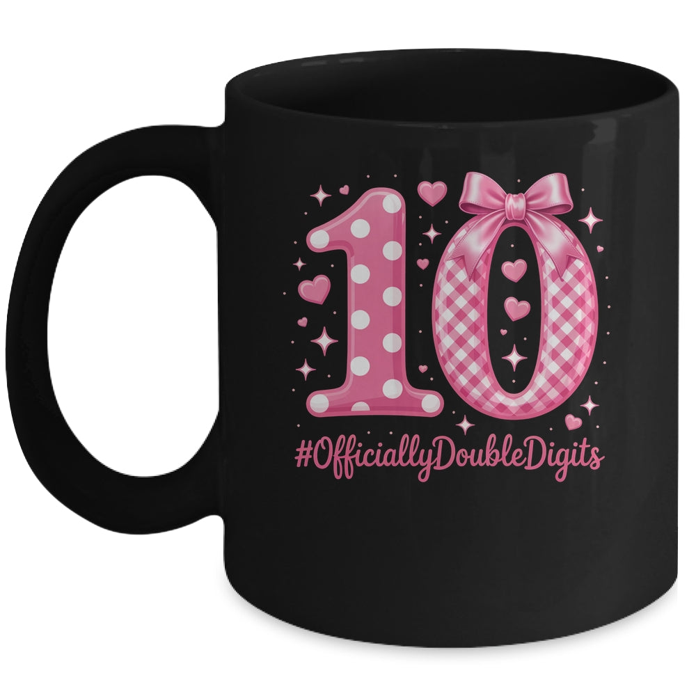 10th Birthday Girls 10 Year Officially Double Digits Bday Mug | siriusteestore