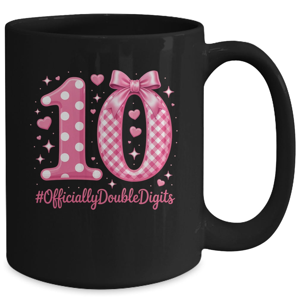 10th Birthday Girls 10 Year Officially Double Digits Bday Mug | siriusteestore