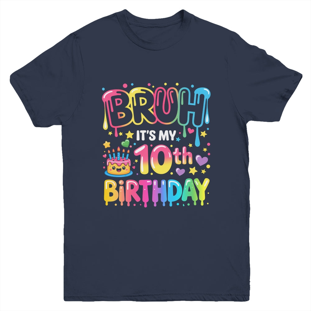 10th Birthday Girls 10 Years Old Bruh Double Digits Birthday Youth Shirt | siriusteestore