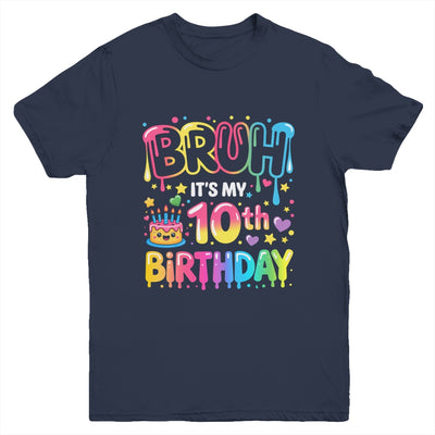 10th Birthday Girls 10 Years Old Bruh Double Digits Birthday Youth Shirt | siriusteestore