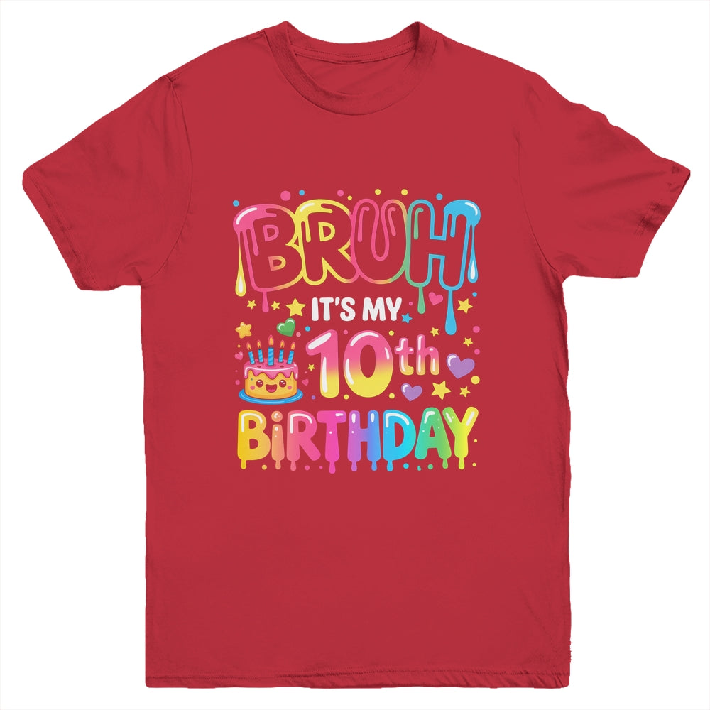 10th Birthday Girls 10 Years Old Bruh Double Digits Birthday Youth Shirt | siriusteestore