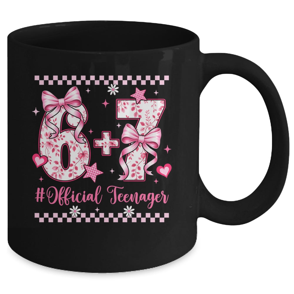 13th Birthday Girls 13 Years Official Teenager Six Seven Mug | siriusteestore