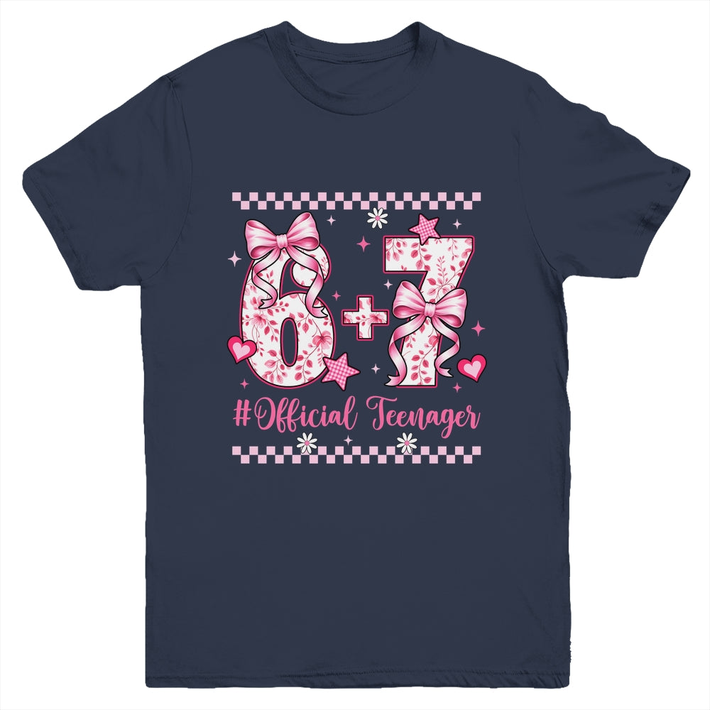 13th Birthday Girls 13 Years Official Teenager Six Seven Youth Shirt | siriusteestore