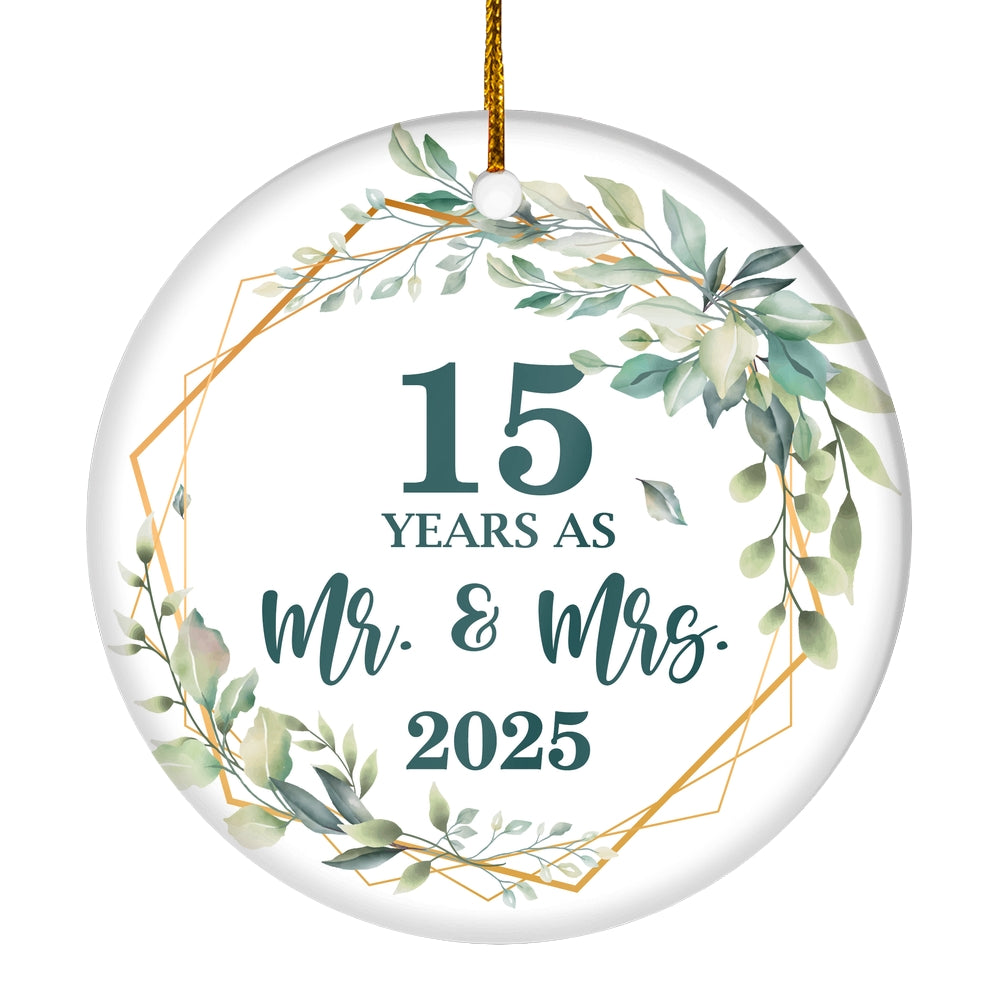 15th Anniversary Wedding Ornament Married 15 Years As Mr and Mrs For Couples Christmas Husband Wife Wedding Gift Holiday Decoration Christmas Tree Ornament | siriusteestore