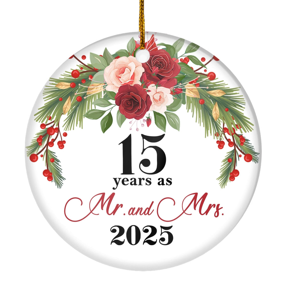 15th Wedding Anniversary 15 Years As Mr & Mrs 2025 Christmas Ornaments Gifts For Couples Husband Wife Holiday Decoration Christmas Tree Ornament | siriusteestore