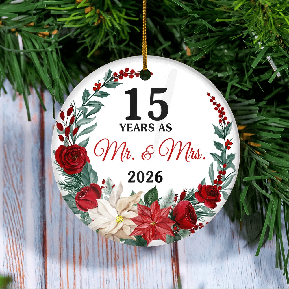 15th Wedding Anniversary Ornament Married 15 Years As Mr and Mrs For Couples Christmas Husband Wife Wedding Gift Holiday Decoration Christmas Tree Ornament | siriusteestore