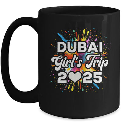 2025 Dubai Girls Trip Travel Vacation Bestie Friend Women Mug | siriusteestore