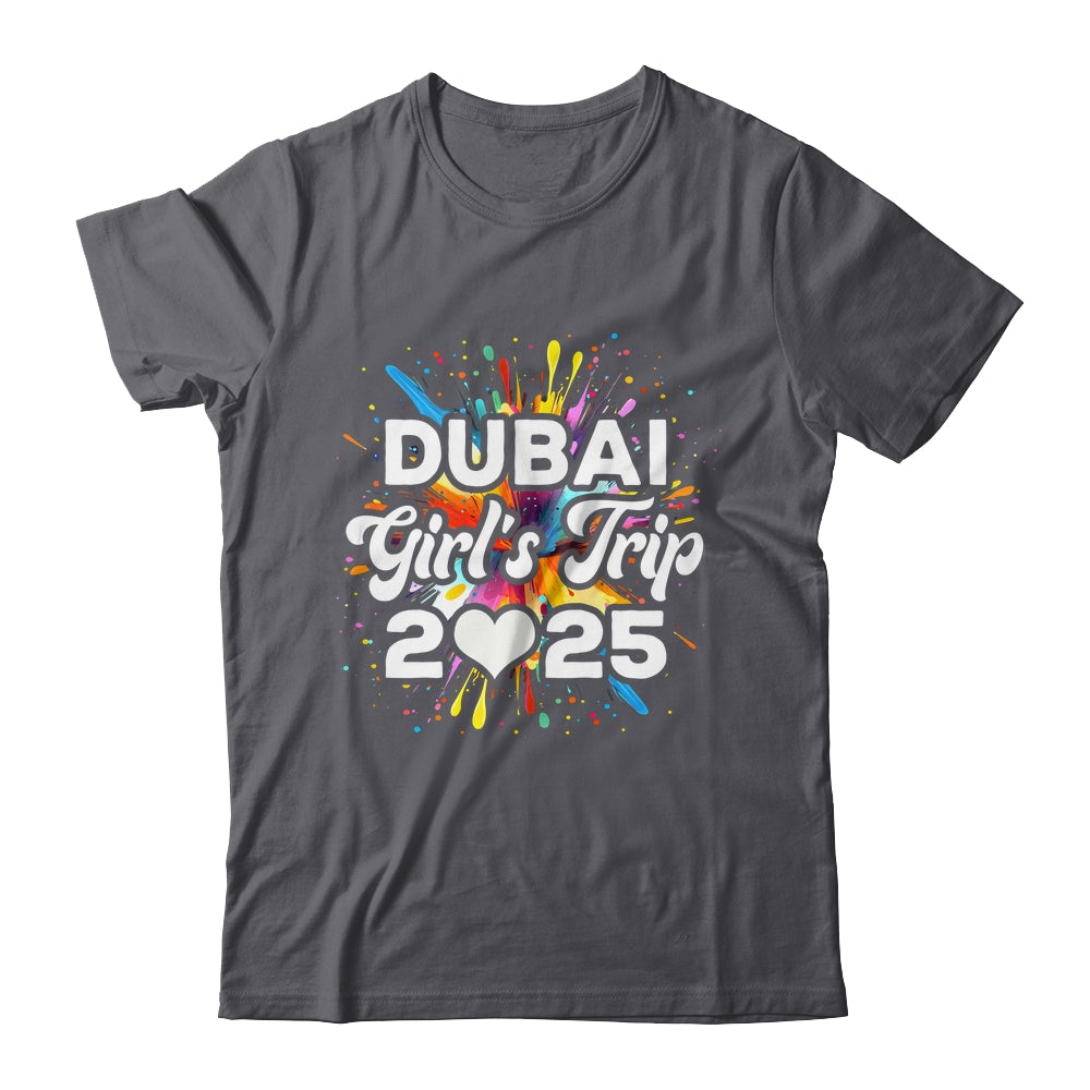 2025 Dubai Girls Trip Travel Vacation Bestie Friend Women Shirt & Tank Top | siriusteestore