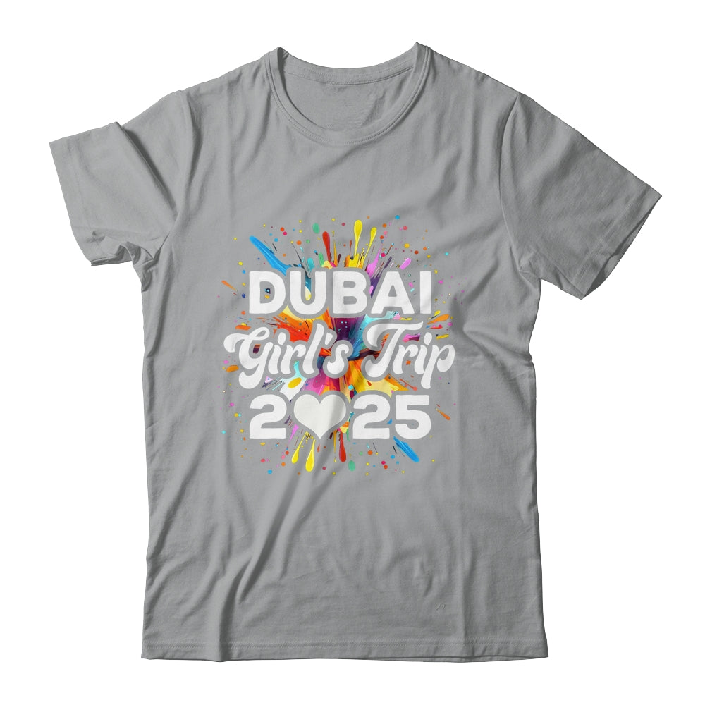 2025 Dubai Girls Trip Travel Vacation Bestie Friend Women Shirt & Tank Top | siriusteestore