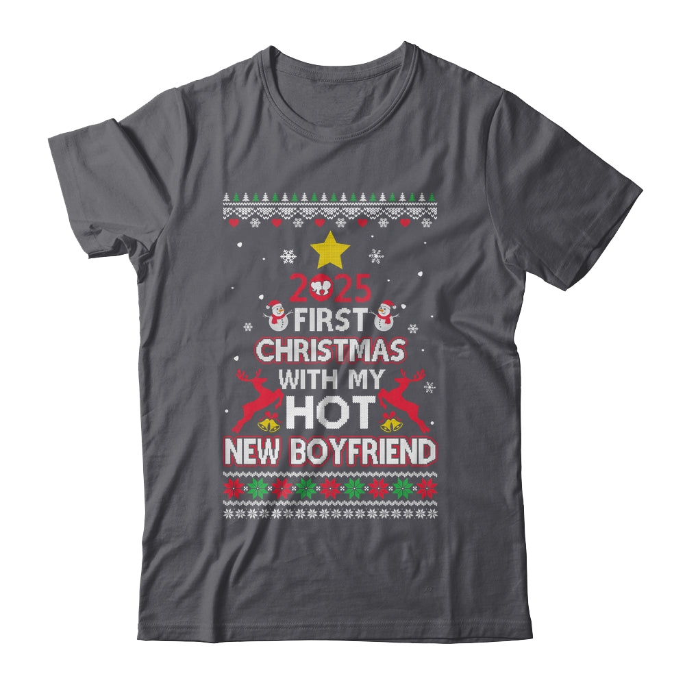 2025 First Christmas With My Hot New Boyfriend Ugly Shirt & Sweatshirt | siriusteestore