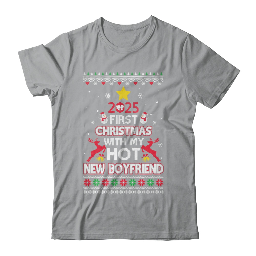 2025 First Christmas With My Hot New Boyfriend Ugly Shirt & Sweatshirt | siriusteestore