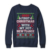 2025 First Christmas With My Hot New Fiance Shirt & Sweatshirt | siriusteestore