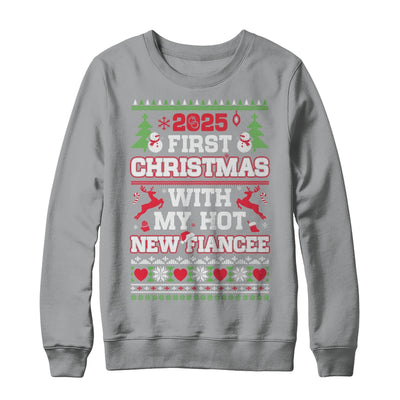 2025 First Christmas With My Hot New Fiancee Shirt & Sweatshirt | siriusteestore
