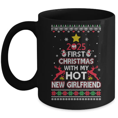 2025 First Christmas With My Hot New Girlfriend Ugly Mug | siriusteestore