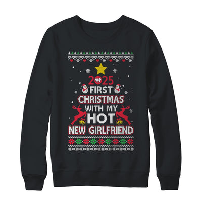 2025 First Christmas With My Hot New Girlfriend Ugly Shirt & Sweatshirt | siriusteestore