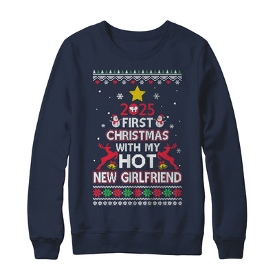 2025 First Christmas With My Hot New Girlfriend Ugly Shirt & Sweatshirt | siriusteestore
