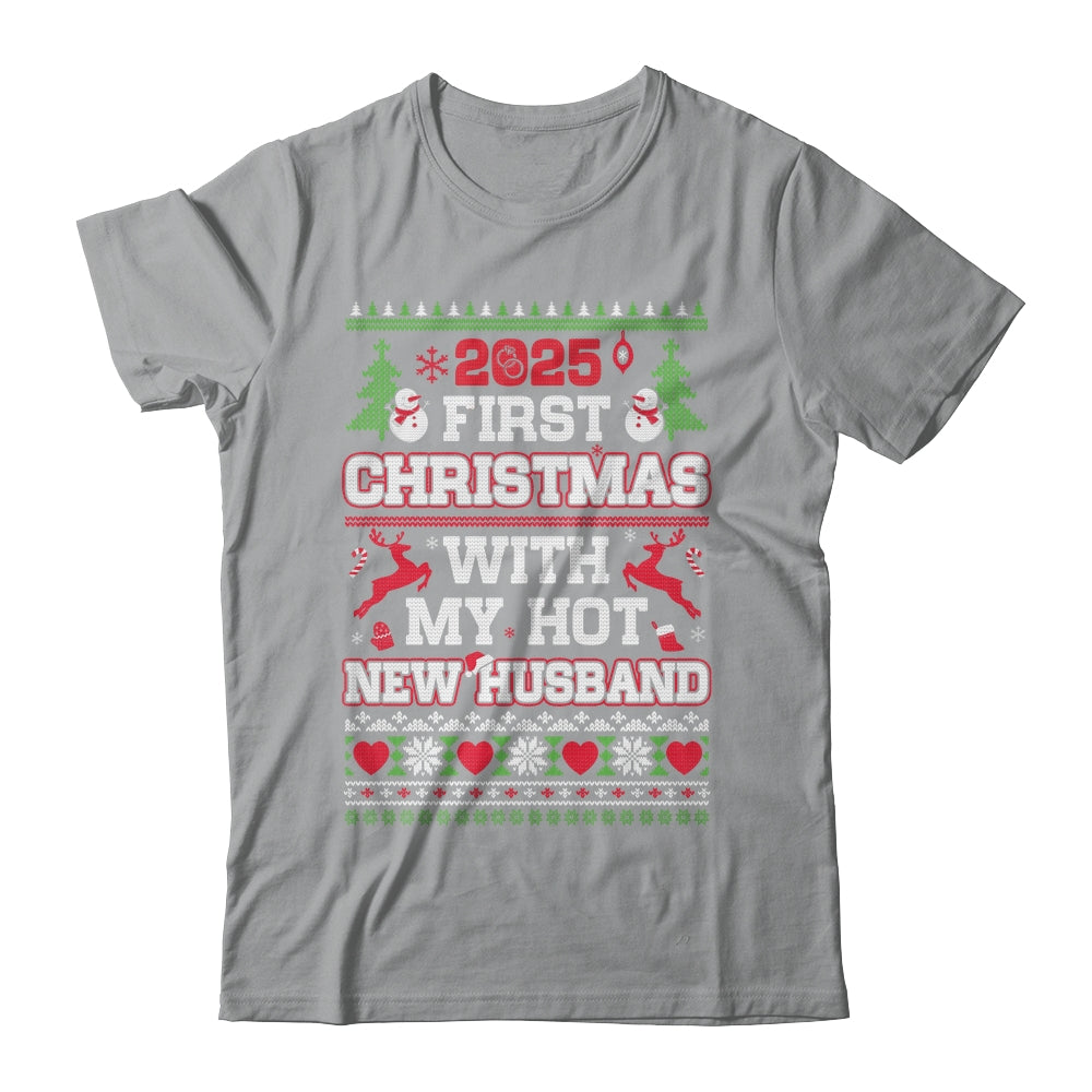 2025 First Christmas With My Hot New Husband Shirt & Sweatshirt | siriusteestore