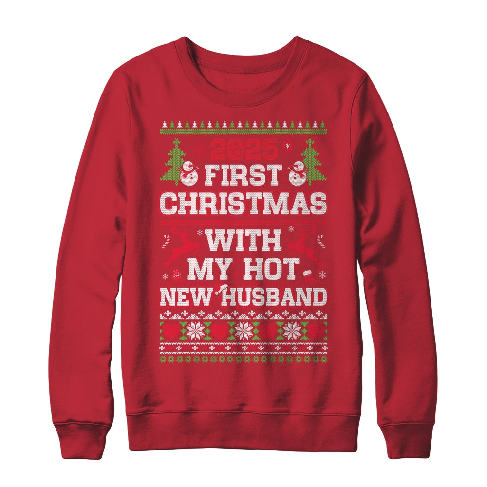 2025 First Christmas With My Hot New Husband Shirt & Sweatshirt | siriusteestore