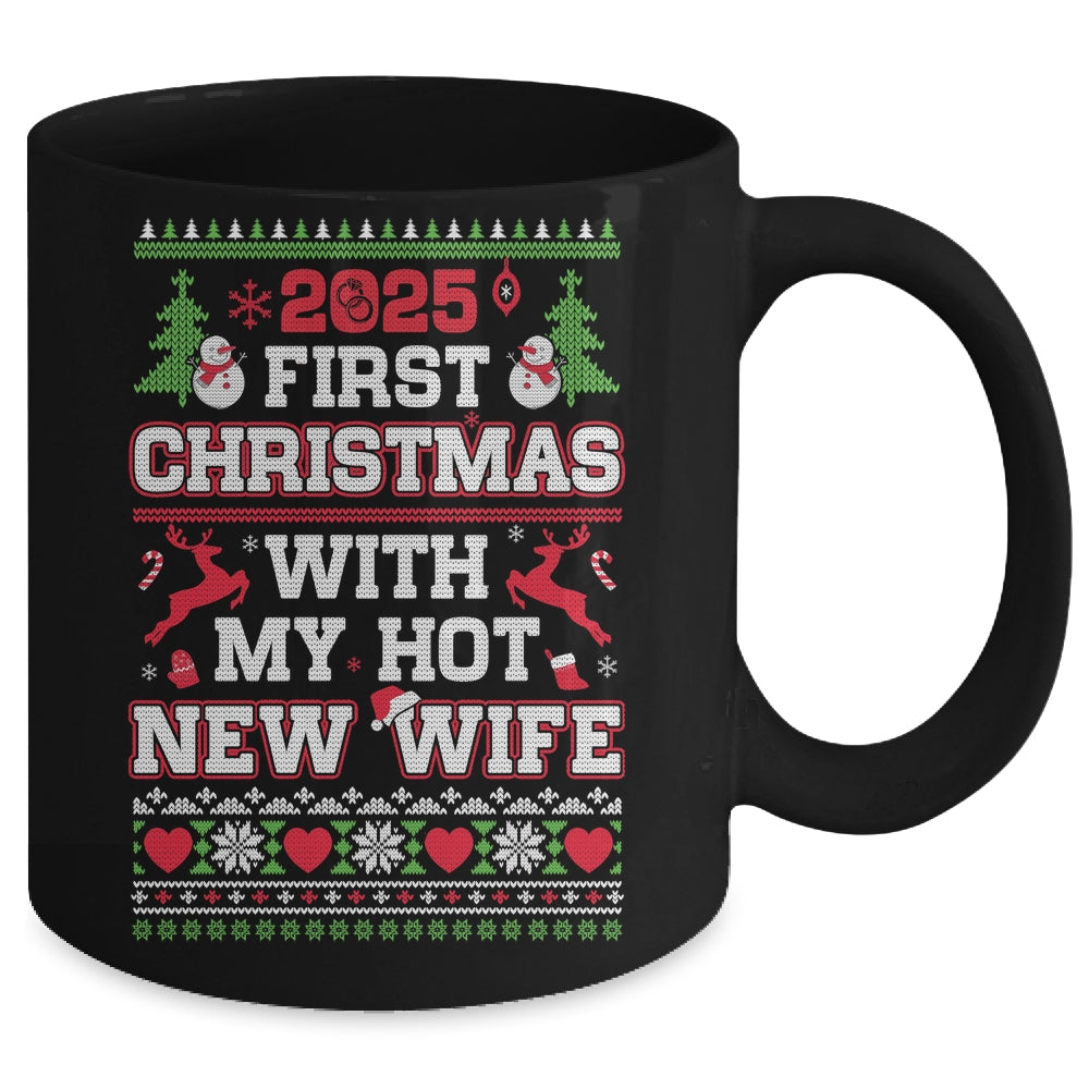 2025 First Christmas With My Hot New Wife Mug | siriusteestore