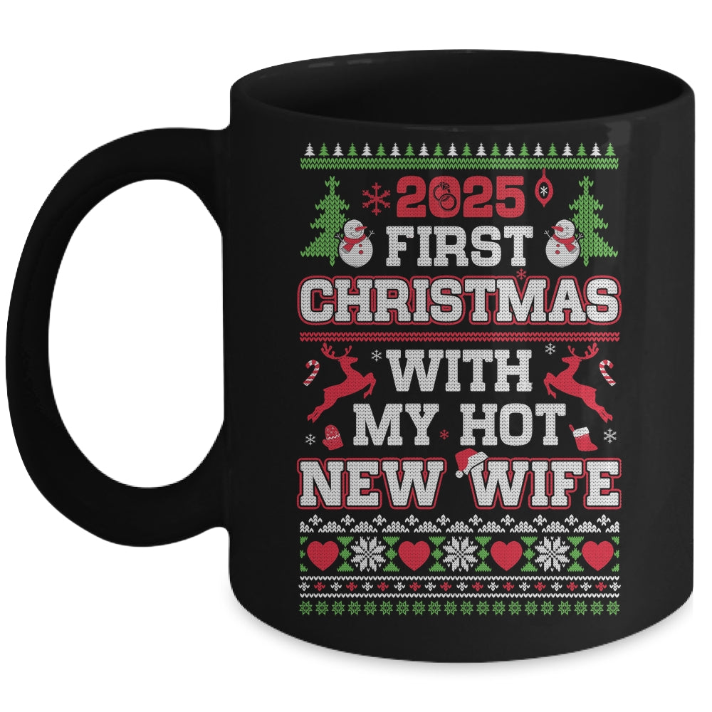 2025 First Christmas With My Hot New Wife Mug | siriusteestore