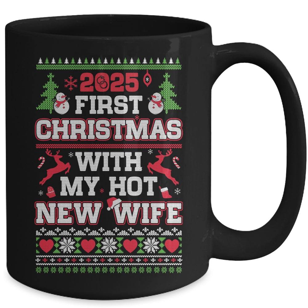 2025 First Christmas With My Hot New Wife Mug | siriusteestore