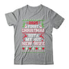 2025 First Christmas With My Hot New Wife Shirt & Sweatshirt | siriusteestore