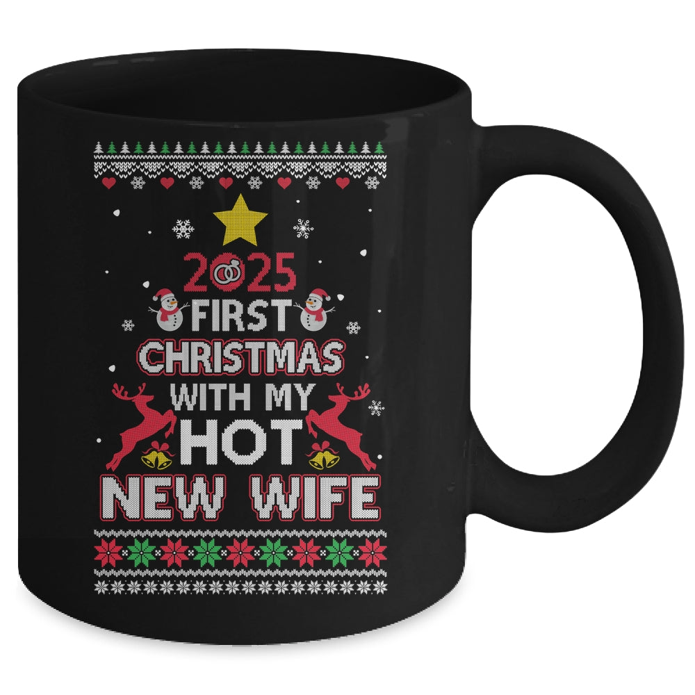 2025 First Christmas With My Hot New Wife Ugly Mug | siriusteestore
