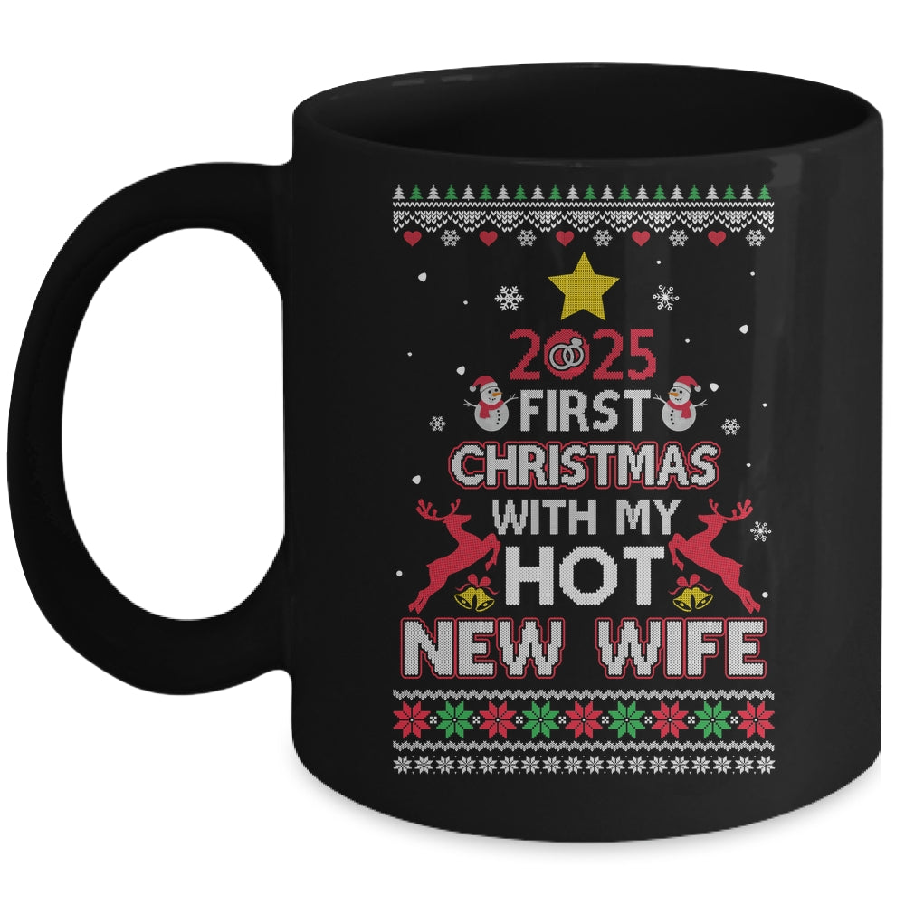 2025 First Christmas With My Hot New Wife Ugly Mug | siriusteestore
