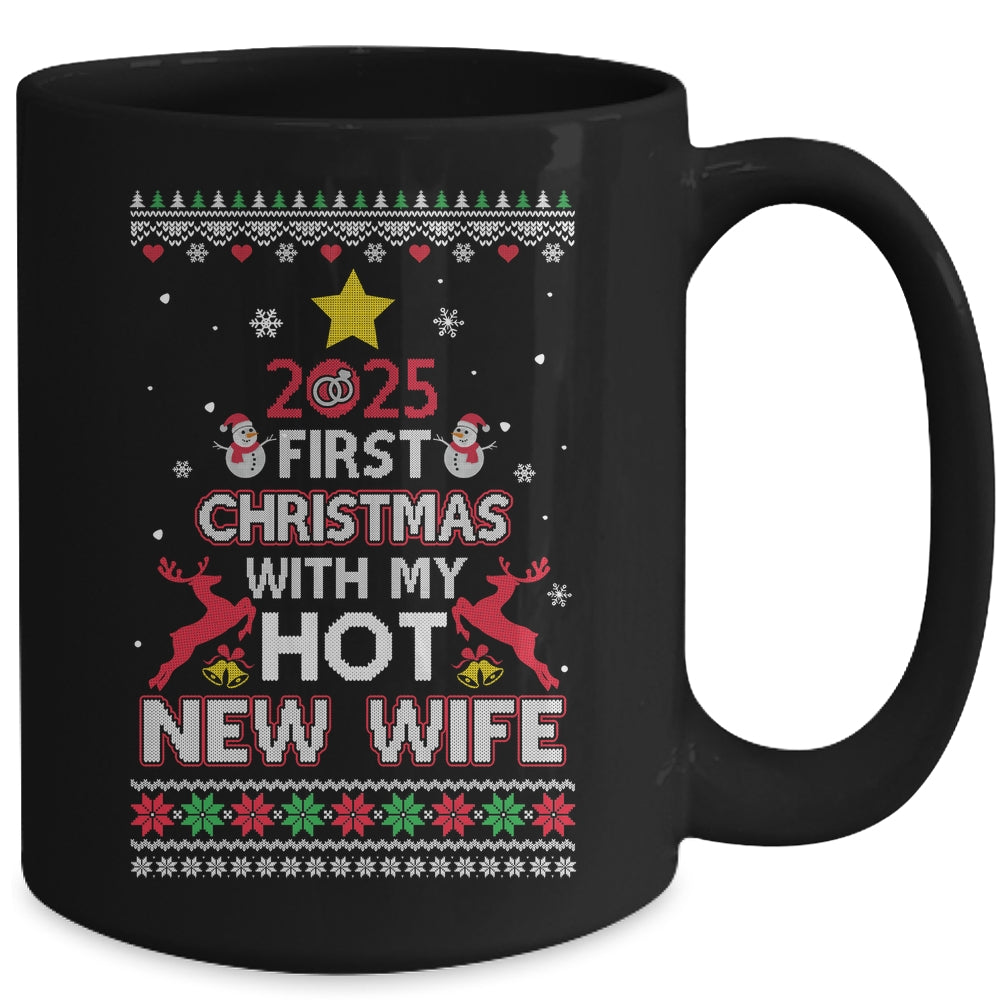 2025 First Christmas With My Hot New Wife Ugly Mug | siriusteestore