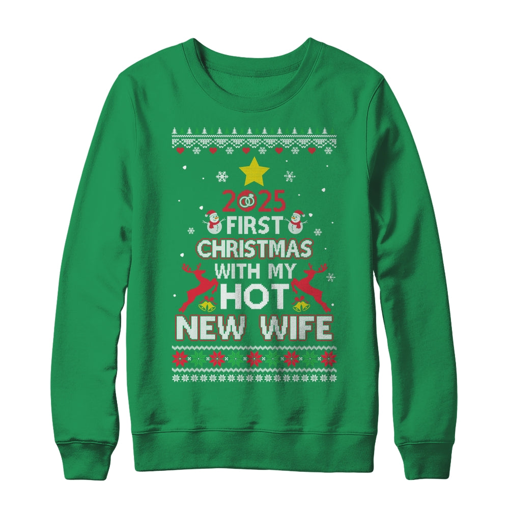 2025 First Christmas With My Hot New Wife Ugly Shirt & Sweatshirt | siriusteestore