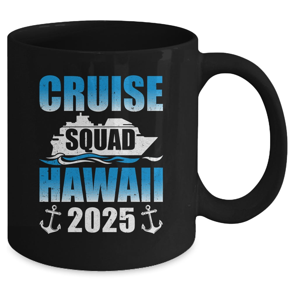 2025 Hawaiian Cruise Squad Hawaii Cruise Family Matching Mug | siriusteestore